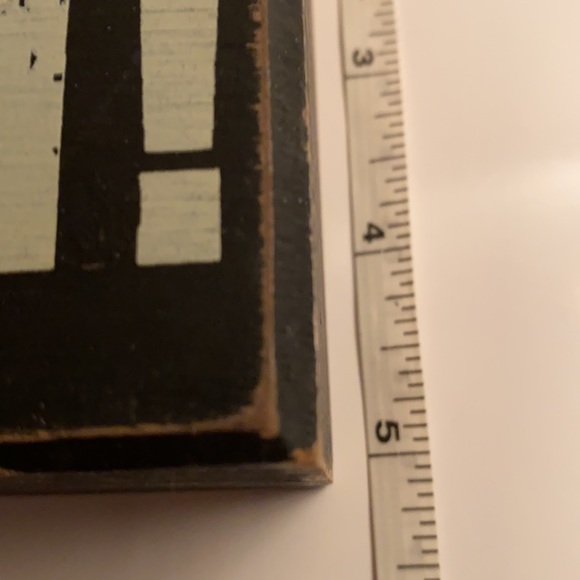 “I want to be in the will” plaque!  Sturdy, nice size.NWOtags - Picture 10 of 12